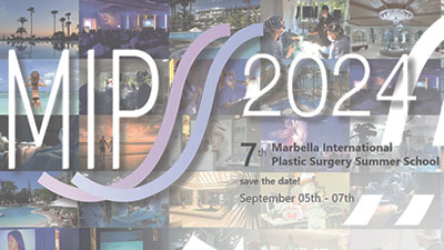 MIPSS 2024 Marbella International Plastic Surgery Summer School